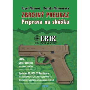 ZBROJNÝ PREUKAZ - príprava na skúšky odbornej spôsobilosti